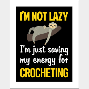 Funny Lazy Crocheting Crochet Posters and Art